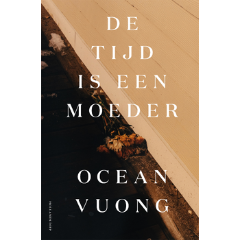 De tijd is een moeder (Paperback) bij Singel 344