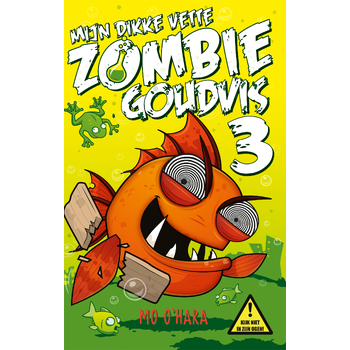 Mijn dikke vette zombiegoudvis 3 (Hardback) bij Singel 344