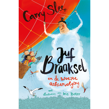 Juf Braaksel en de woeste achtervolging (Hardback) bij Singel 344