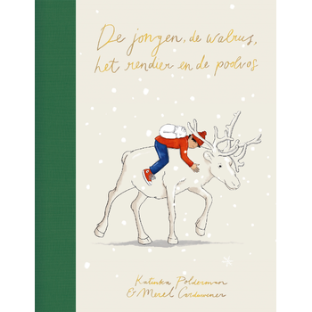 De jongen, de walrus, het rendier en de poolvos (Hardback) bij Singel 344