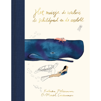 Het meisje, de walvis, de schildpad en de axolotl (Hardback) bij Singel 344