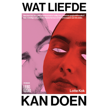 Wat liefde kan doen (Paperback) bij Singel 344
