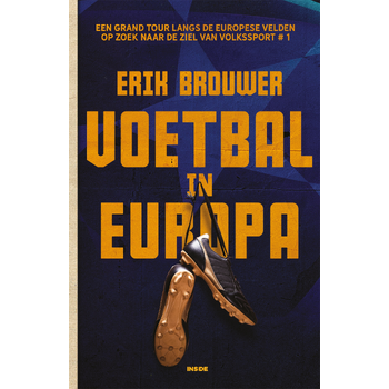 Voetbal in Europa (Paperback) bij Singel 344