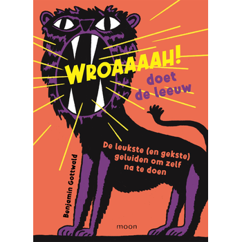Wroaaaah! doet de leeuw (Hardback) bij Singel 344