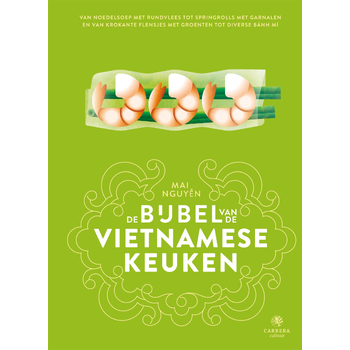 De bijbel van de Vietnamese keuken (Hardback) bij Singel 344