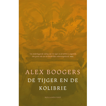 De tijger en de kolibrie (Paperback) bij Singel 344