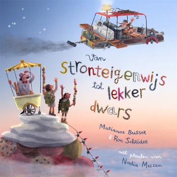 Van stronteigenwijs tot lekker dwars (Hardback) bij Singel 344