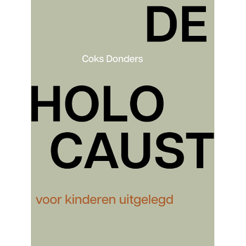 De Holocaust voor kinderen uitgelegd (Hardback) bij Singel 344