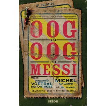 Oog in oog met Messi (Paperback) bij Singel 344