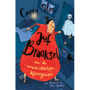 Juf Braaksel en de verschrikkelijke klopgeest (Hardback) bij Singel 344