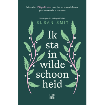 Ik sta in wilde schoonheid bij Singel 344