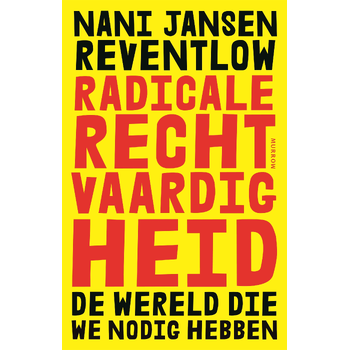 Radicale rechtvaardigheid (Paperback) bij Singel 344