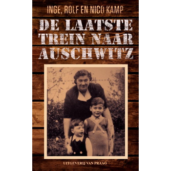 De laatste trein naar Auschwitz (Paperback) bij Singel 344
