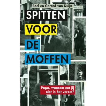 Spitten voor de moffen (Paperback) bij Singel 344