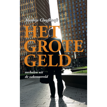 Het grote geld (Paperback) bij Singel 344