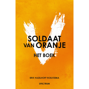 Soldaat van Oranje (Paperback) bij Singel 344