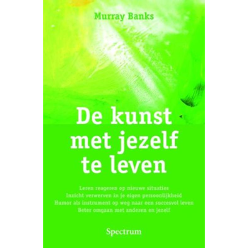 De kunst met jezelf te leven (Paperback) bij Singel 344