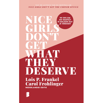 Nice girls don't get what they deserve (Hardback) bij Singel 344
