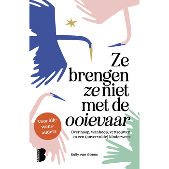 Ze brengen ze niet met de ooievaar (Paperback) bij Singel 344
