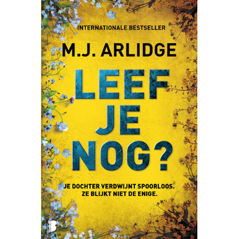 Leef je nog? (Paperback) bij Singel 344