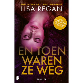 En toen waren ze weg (Paperback) bij Singel 344