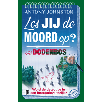 Los jij de moord op? - Het dodenbos (Paperback) bij Singel 344