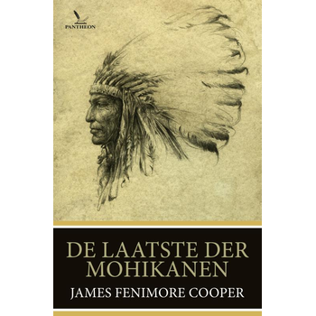 De laatste der Mohicanen (Paperback) van James Fenimore Cooper