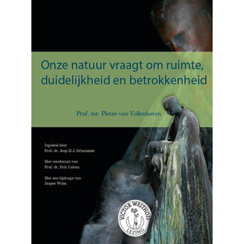 Onze natuur vraagt om ruimte, duidelijkheid en betrokkenheid (Paperback) bij Singel 344
