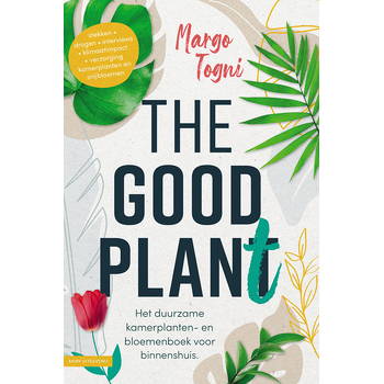 The good plant (Hardback) bij Singel 344