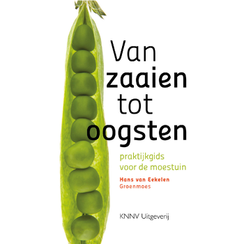 Van zaaien tot oogsten (Paperback) bij Singel 344