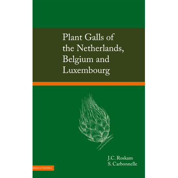 Plant Galls of the Netherlands, Belgium and Luxembourg (Hardback) bij Singel 344