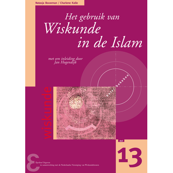 Het gebruik van Wiskunde in de Islam (Paperback) bij Singel 344