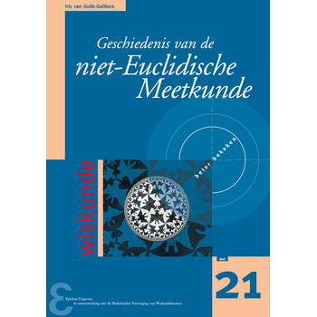 Geschiedenis van de niet-Euclidische Meetkunde (Paperback) bij Singel 344