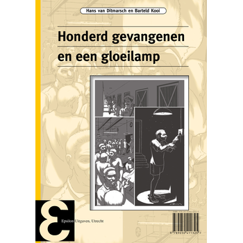 Honderd gevangenen en een gloeilamp (Paperback) bij Singel 344