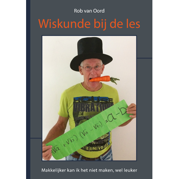 Wiskunde bij de les (Paperback) bij Singel 344