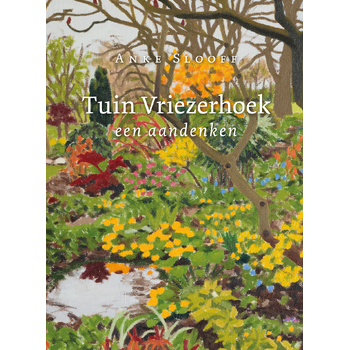 Tuin Vriezerhoek (Hardback) bij Singel 344