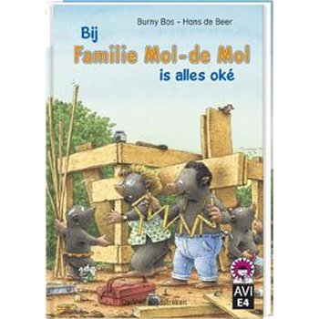 Bij familie Mol-de Mol is alles oké (Hardback) bij Singel 344