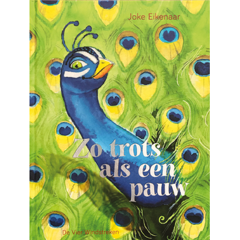 Zo trots als een pauw (Hardback) bij Singel 344