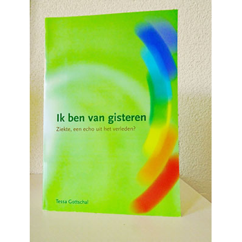 Ik ben van gisteren (Paperback) bij Singel 344