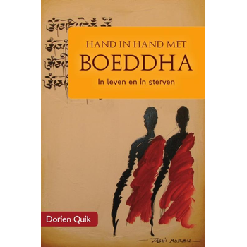 Hand in hand met Boeddha in leven en in sterven (Paperback) bij Singel 344