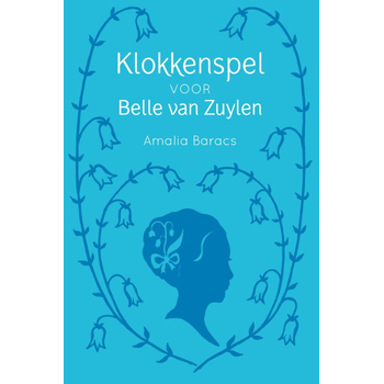 Klokkenspel voor Belle van Zuylen (Paperback) bij Singel 344