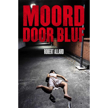 Moord door bluf (Paperback) van Robert Allard