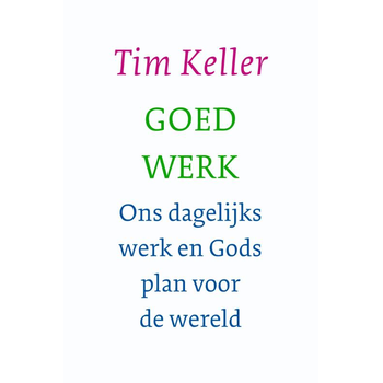 Goed werk (Paperback) bij Singel 344