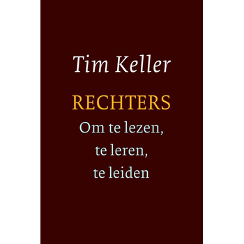 Rechters - om te lezen, te leren, te leiden (Paperback) bij Singel 344