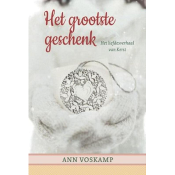 Het grootste geschenk (Hardback) bij Singel 344