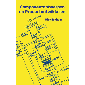 Componentontwerpen en productontwikkelen (Paperback) bij Singel 344