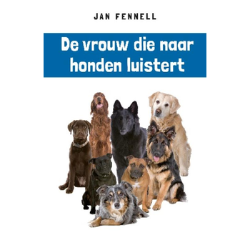 De vrouw die naar honden luistert (Paperback) bij Singel 344