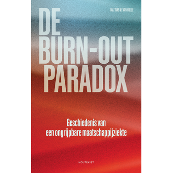 De burn-outparadox (Paperback) bij Singel 344