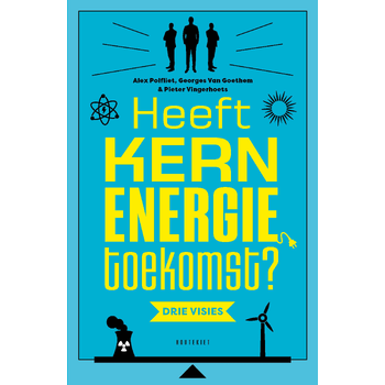 Heeft kernenergie toekomst? (Paperback) bij Singel 344