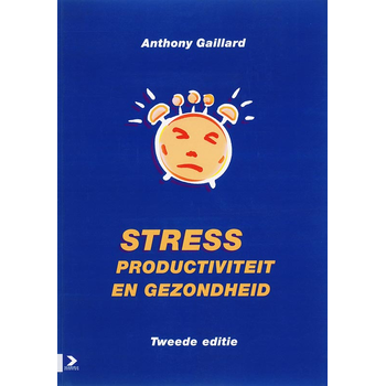 Stress, productiviteit en gezondheid (Paperback) bij Singel 344